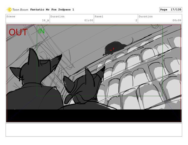 Scene
16_A
Duration
01:00
Panel
2
Duration
00:09
Fantatic Mr Fox 2ndpass 1 Page 17/135
