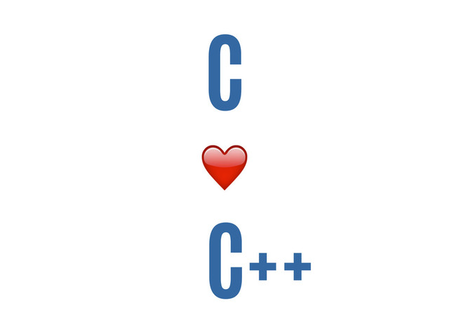 C
❤️
C++

