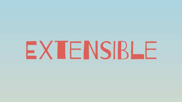 EXteNsIBle
