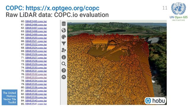 COPC: https://x.optgeo.org/copc
Raw LiDAR data: COPC.io evaluation
11

