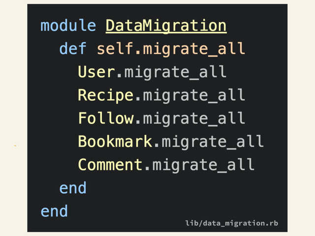 ~
lib/data_migration.rb
