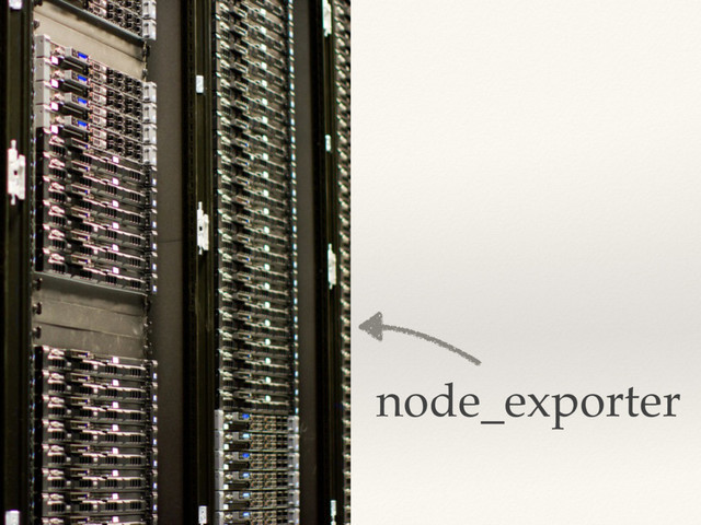 node_exporter
