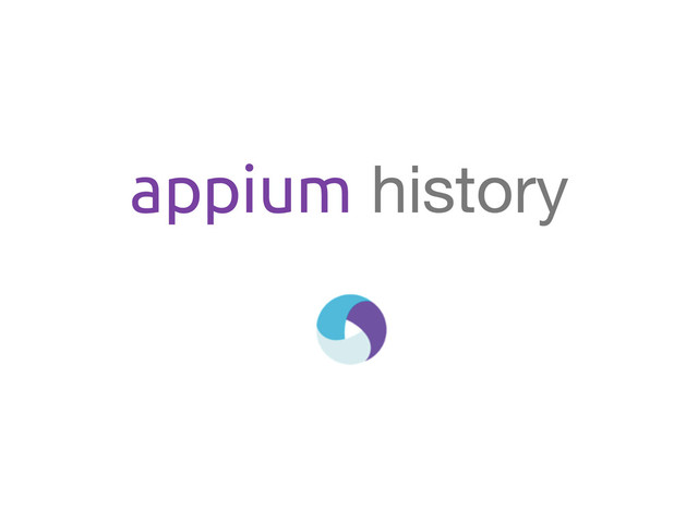 appium history
