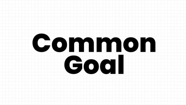 Common
Goal
