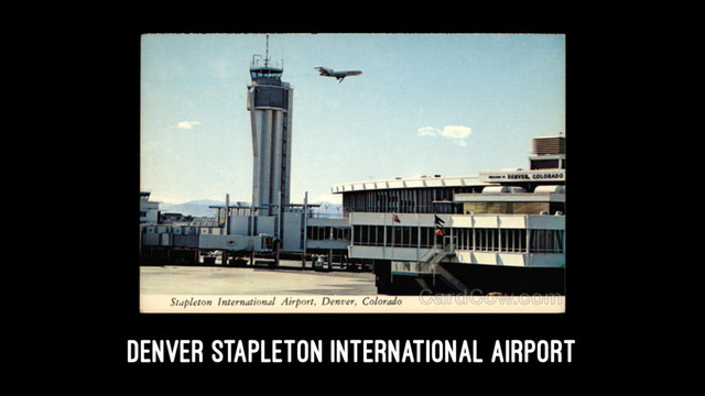 Denver Stapleton International Airport
