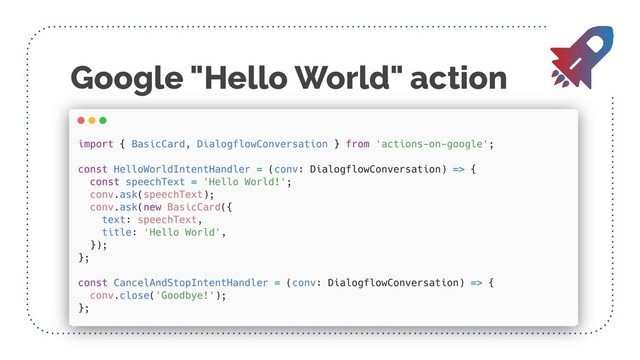 Google "Hello World" action
