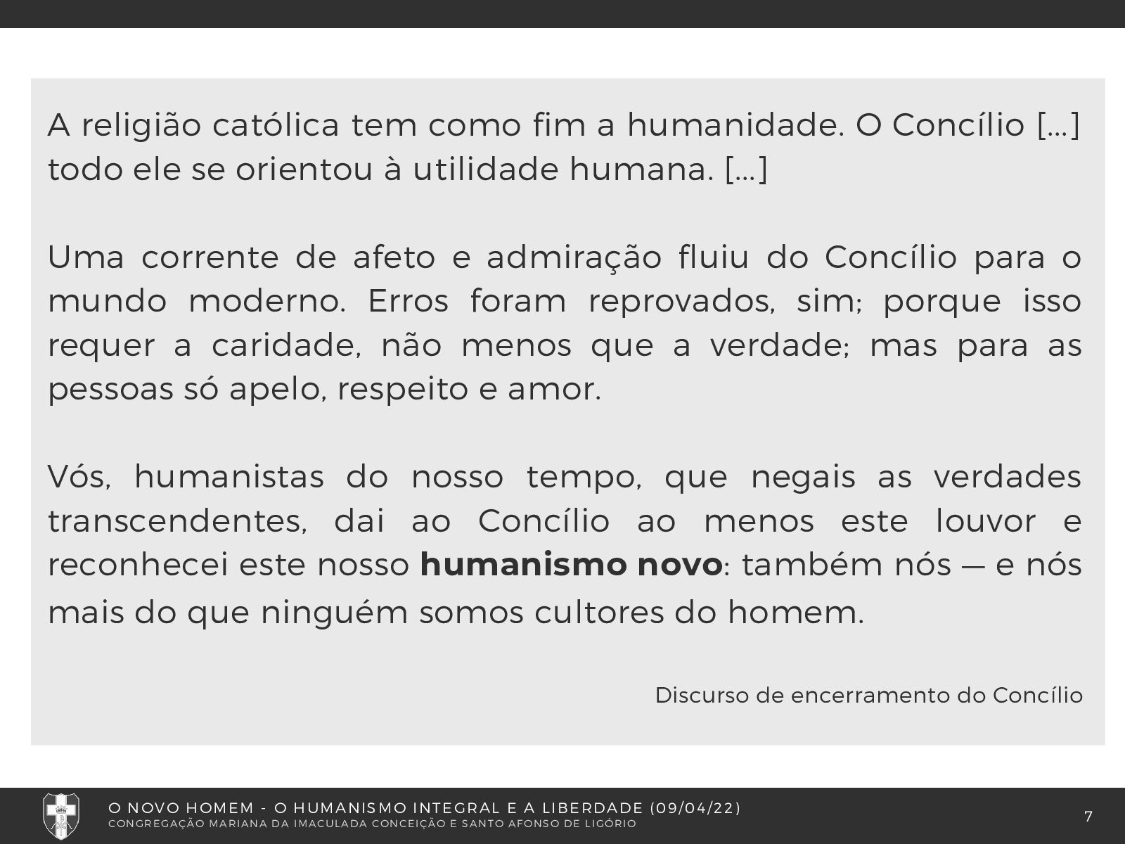 O Novo Homem - Humanismo Integral e a Liberdade - Speaker Deck