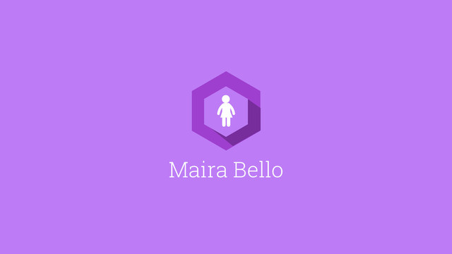 Maira Bello
