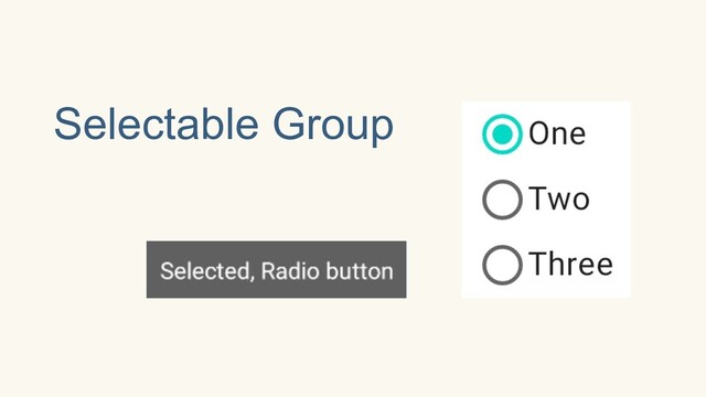 Selectable Group
