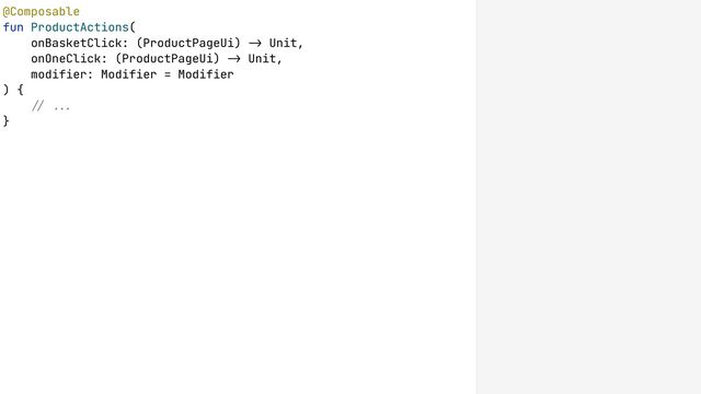 @Composable
fun ProductActions(
onBasketClick: (ProductPageUi) !& Unit,
onOneClick: (ProductPageUi) !& Unit,
modifier: Modifier = Modifier
) {
!% !!#
}
