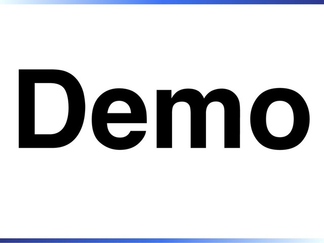 Demo
