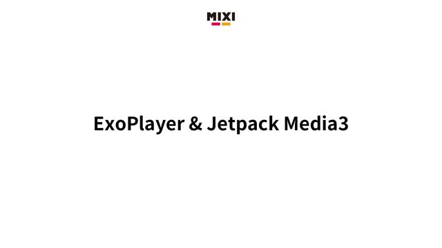 ExoPlayer & Jetpack Media3
