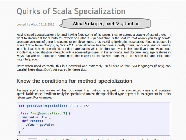 scala-miniboxing.org
Alex Prokopec, axel22.github.io
