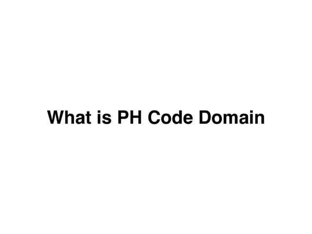 What is PH Code Domain
