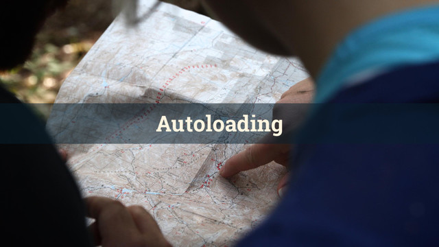 Autoloading
