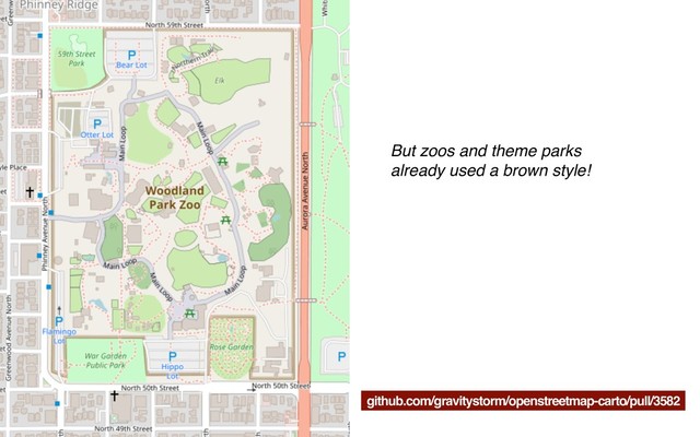 github.com/gravitystorm/openstreetmap-carto/pull/3582
But zoos and theme parks
already used a brown style!
