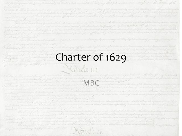 Charter of 1629
MBC
