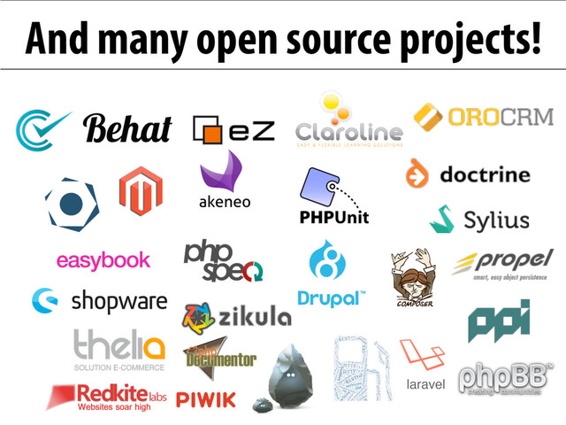And many open source projects!
