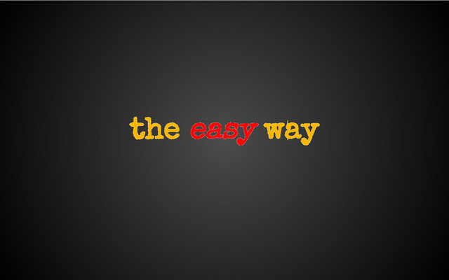the easy way
