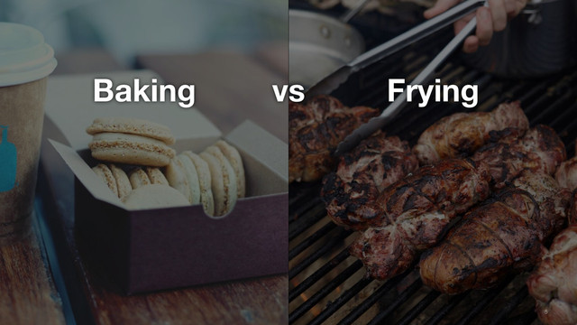 5
vs
Baking Frying
