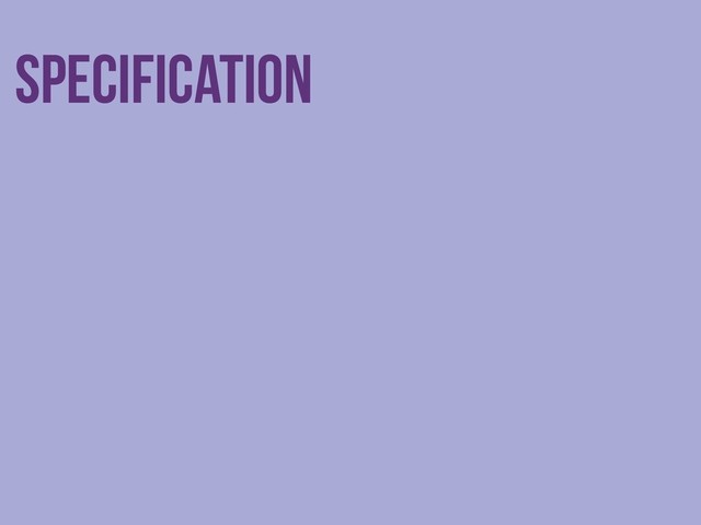 Specification
