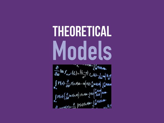 theoretical
Models

