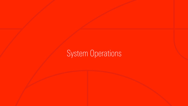 System Operations
