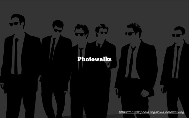 Photowalks
https://en.wikipedia.org/wiki/Photowalking
