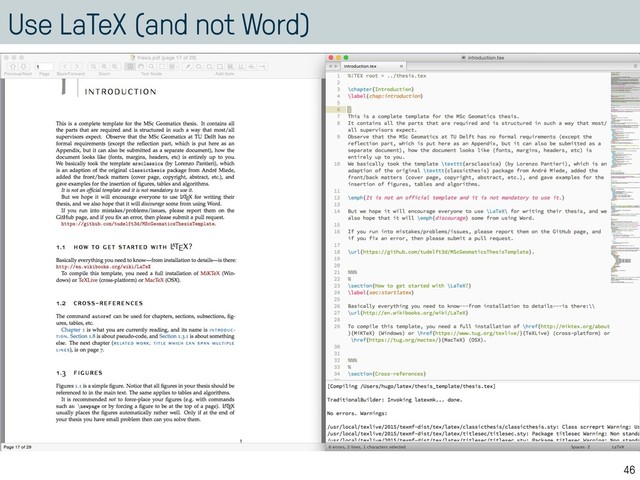 Use LaTeX (and not Word)
46

