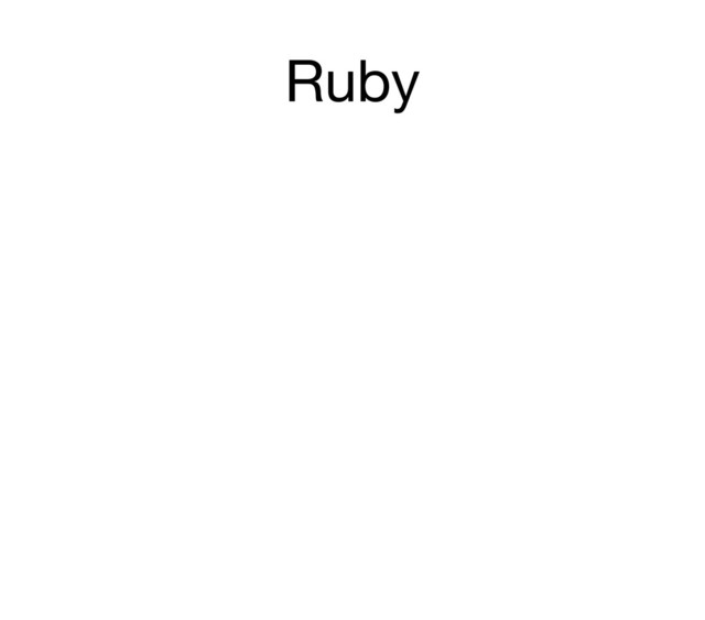 Ruby
