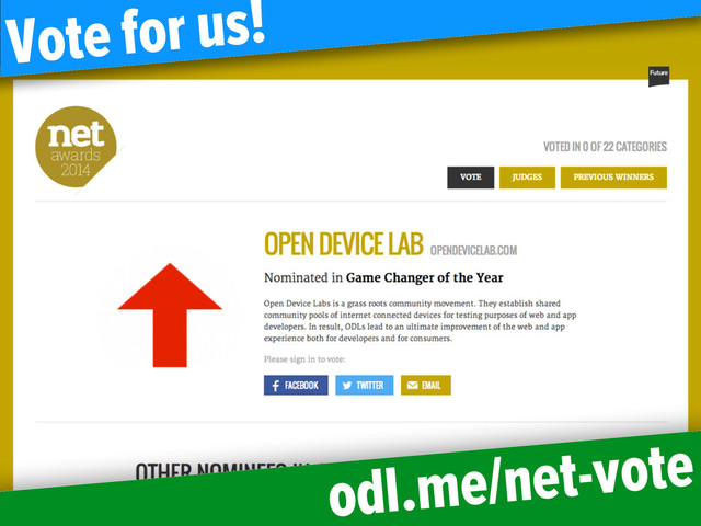 Vote for us!
odl.me/net-vote
