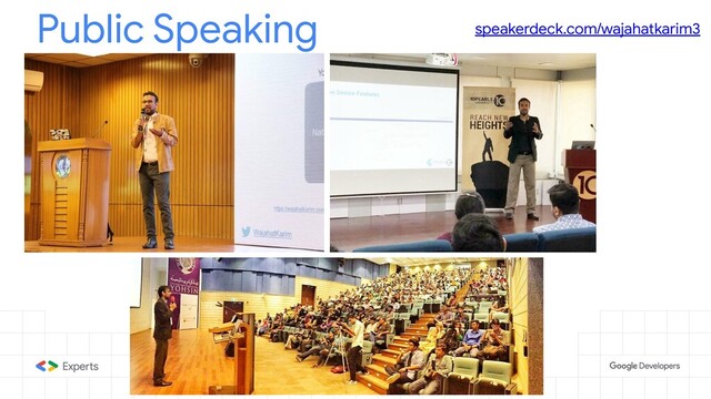 Public Speaking speakerdeck.com/wajahatkarim3
