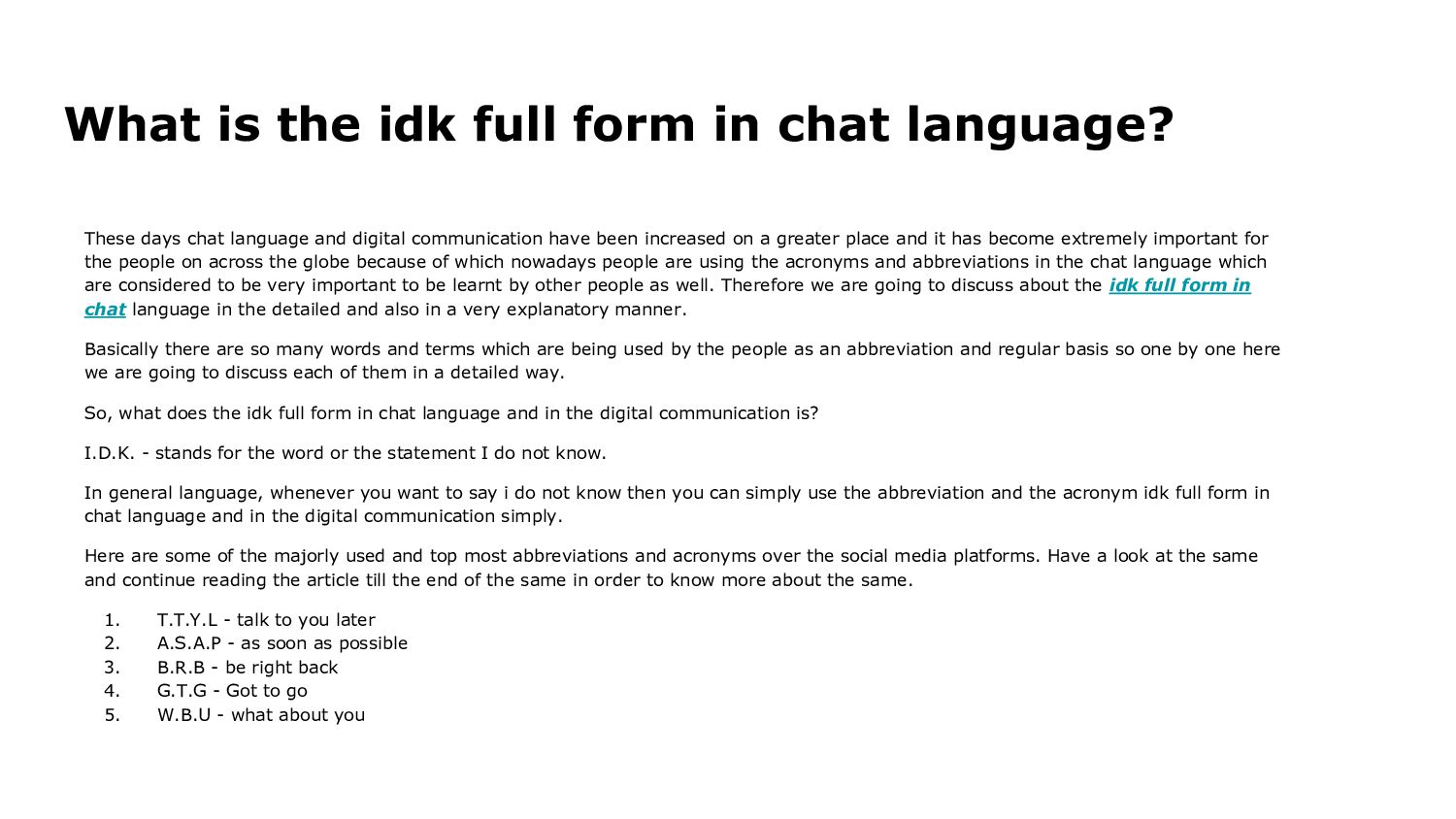 What Is The Idk Full Form In Chat Language Speaker Deck