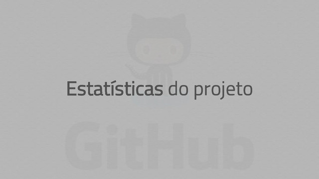 Estatísticas do projeto
