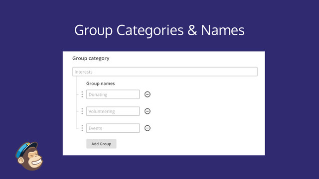 Group Categories & Names
