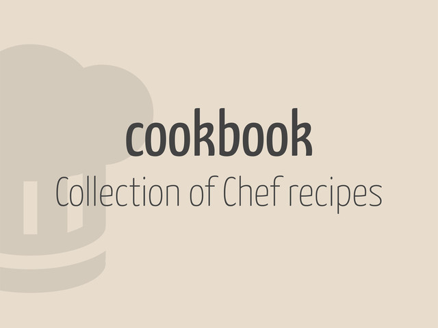 2cookbook
Collection of Chef recipes
