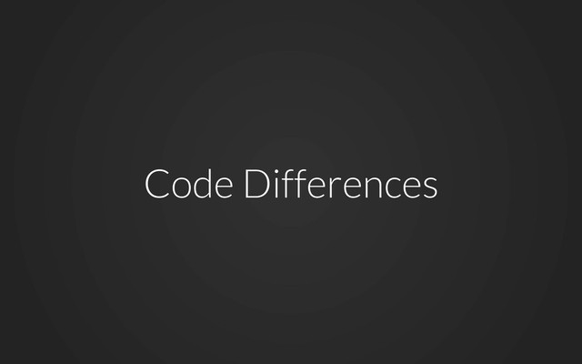 Code Differences
