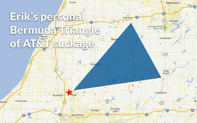 Erik’s personal
Bermuda Triangle
of AT&T suckage
