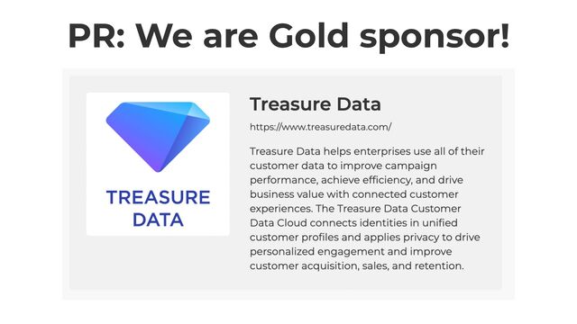 PR: We are Gold sponsor!
