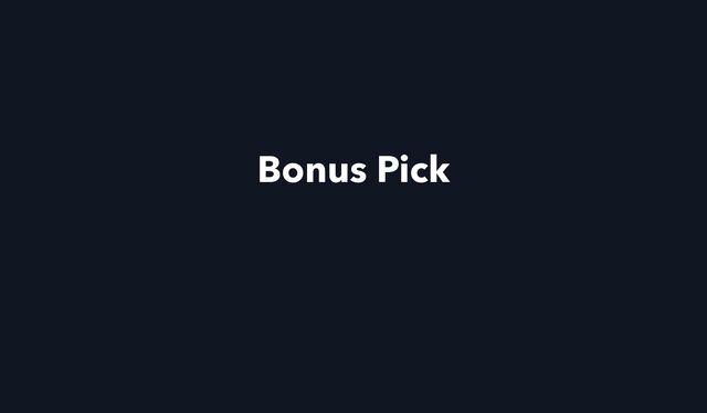 Bonus Pick
