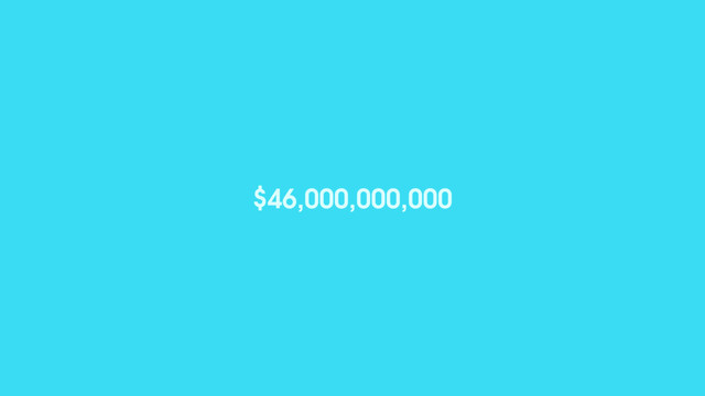$46,000,000,000

