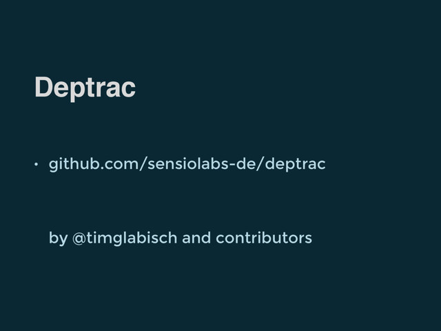 Deptrac
• github.com/sensiolabs-de/deptrac
by @timglabisch and contributors
