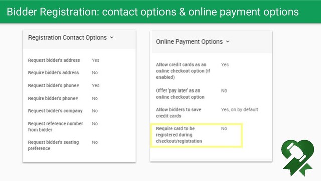 Bidder Registration: contact options & online payment options

