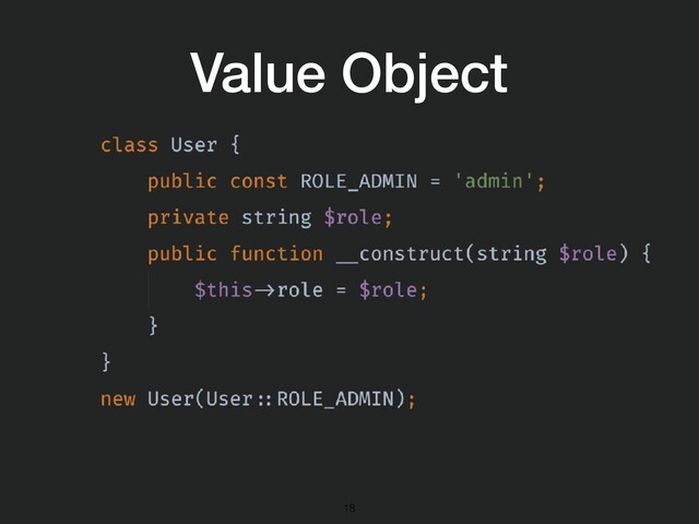 Value Object
!18
