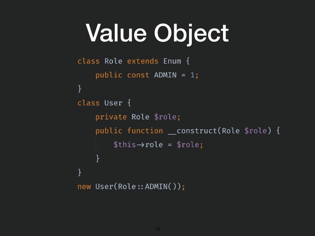 Value Object
!19
