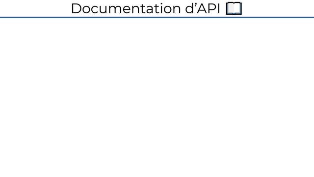 Documentation d’API 📖
