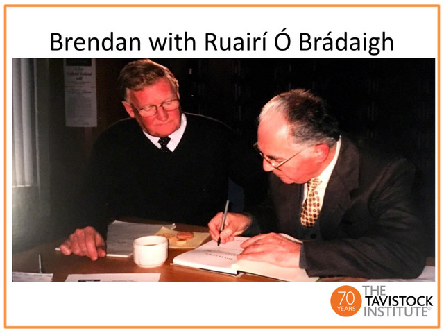 Brendan with Ruairí Ó Brádaigh
