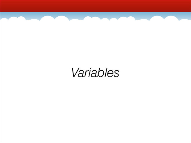 Variables
