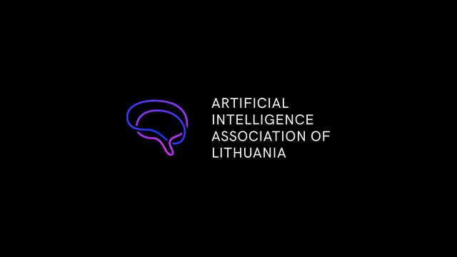 ARTIFICIAL
INTELLIGENCE
ASSOCIATION OF
LITHUANIA
