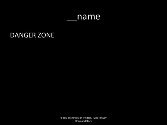 __name
DANGER ZONE
Follow @chewxy on Twi
